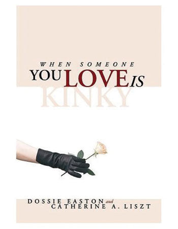 Quand Quelqu'un que Vous Aimez est Kinky / Easton
