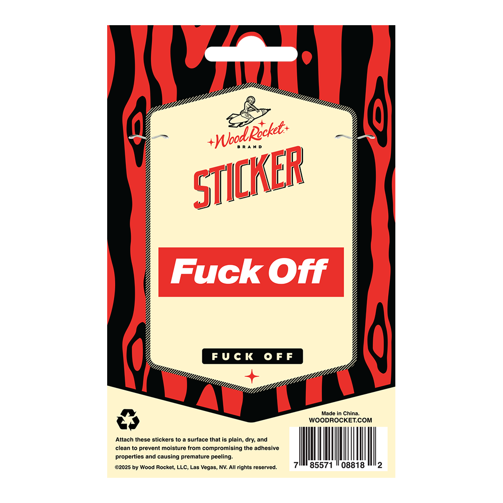 Fuck Off Sticker
