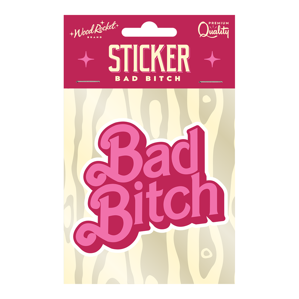 Bad Bitch Sticker