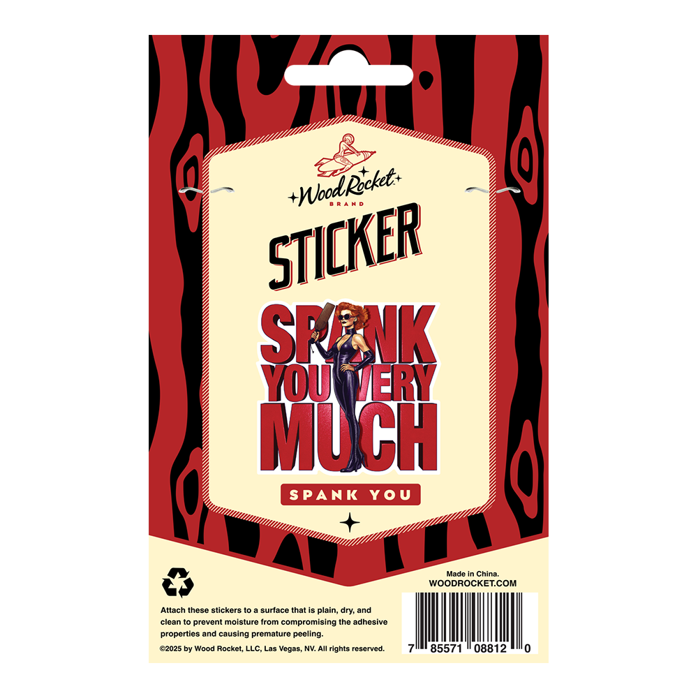 Spank You Very Much Sticker
