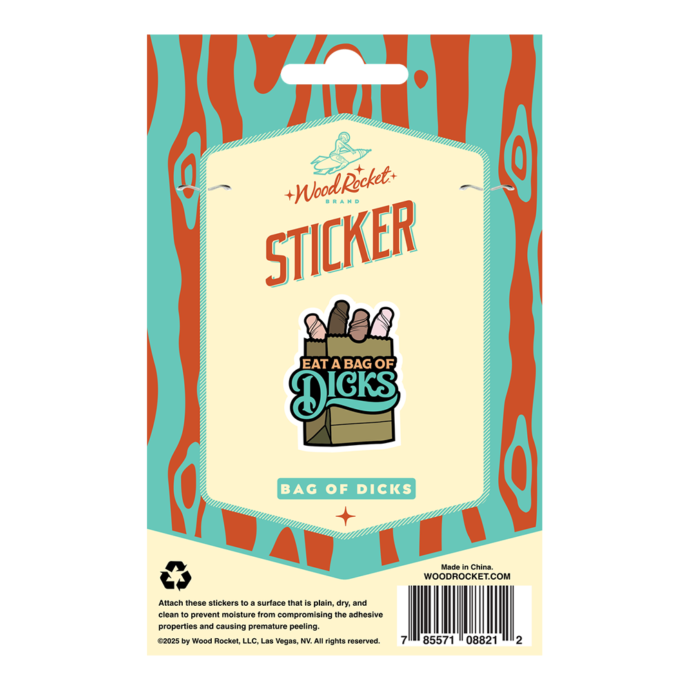 Eat A Bag Of Dicks LARGE Sticker