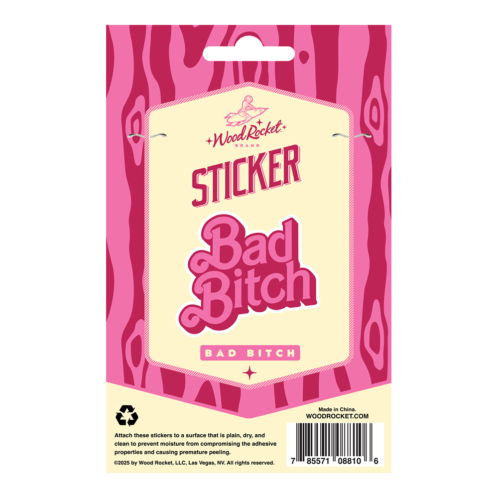 Bad Bitch Sticker